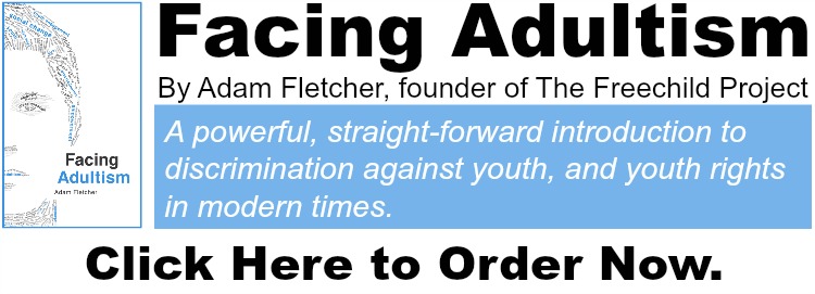 Order FACING ADULTISM by Freechild founder Adam Fletcher at http://amzn.to/2noYclH